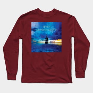 DRUNKEN NIGHTS Long Sleeve T-Shirt